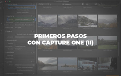 Primeros pasos con Capture One (II)