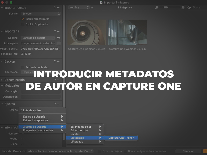 Introducir metadatos de autor en Capture One